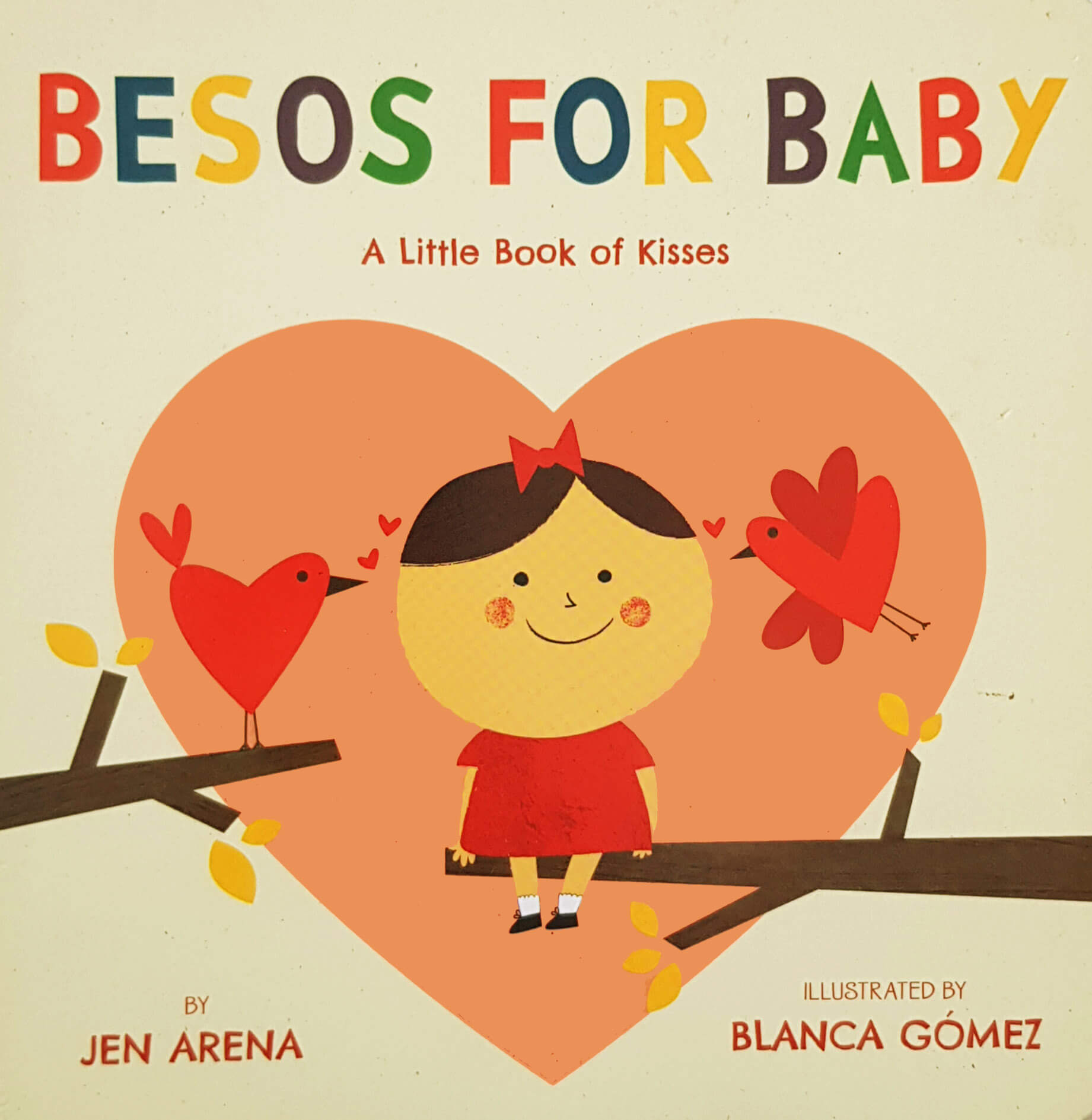 Besos for Baby: A Little Book of Kisses